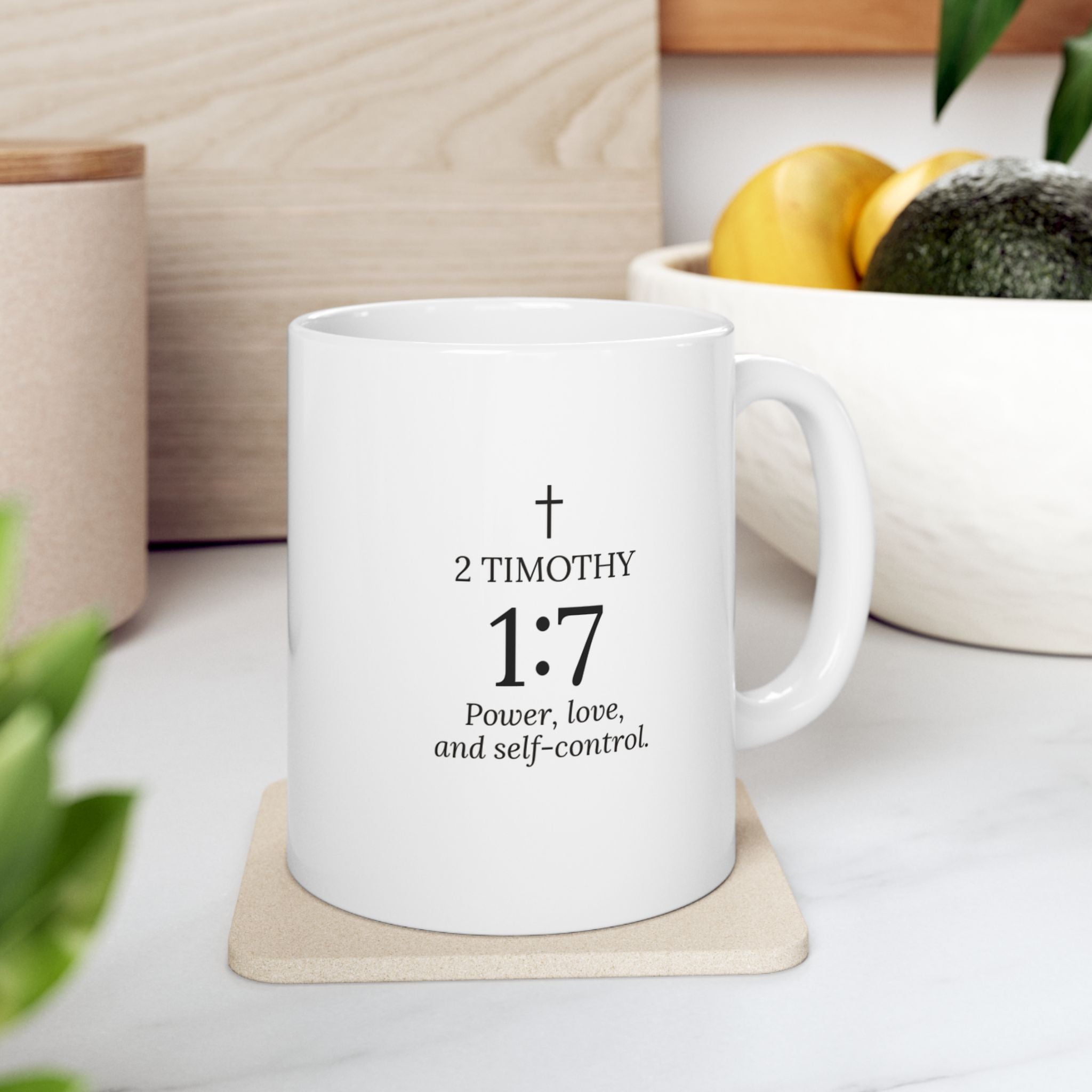 2 Timothy 1:7 — Scripture Mug